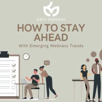 How to Stay Ahead with Emerging Wellness Trends