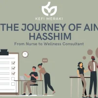 Ain Hasshim, founder of Kefi Meraki Wellness Consultant Holistic Wellness in the Workplace Employee Wellness Programs by Kefi Meraki